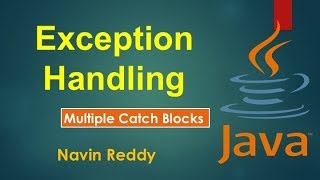 #9.2 Exception Handling | Multiple Catch blocks