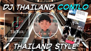 DJ CONTLO THAILAND VERSI REMIX THAILAND STYLE