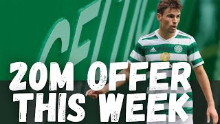 Celtic to bring in ONE more & FIGHT Off Offers