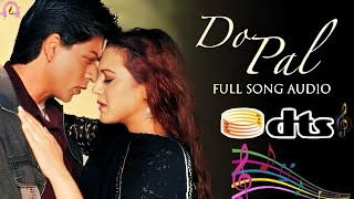 Do Pal Song | Digital Remastered | 5.1 Dolby Atmos Surround  | Indian Bollywood Dolby Atmos |
