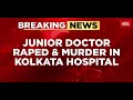 Junior Doctor Raped and Murdered in Kolkata Hospital, One Arrested | India Today