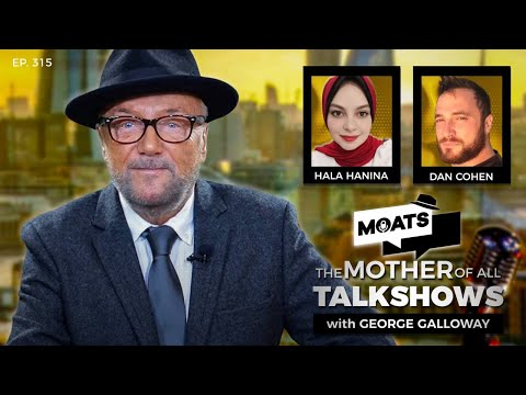 THE CARLSON EFFECT – MOATS with George Galloway Ep 315