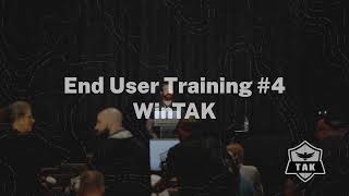 WinTAK Training - 2025 TAK Offsite