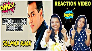 Salman Khan Evolution Reaction | (1988-2019) | Salman Khan Mashup | Indian Girls Reaction