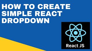 #18 : Simple React Dropdown List