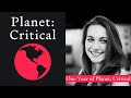 One year of Planet: Critical