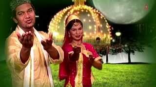 Khwaja Jalwa Dikhade Islamic Video Song Full (HD) | Feat. Sandeep Kapoor | Ajmeri Rail