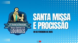 Santa Missa e Procissão | 6ª Romaria Diocesana Nossa Senhora de Lourdes | Apucarana - PR