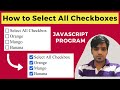 How to Select All Checkboxes in JavaScript || JavaScript Programs