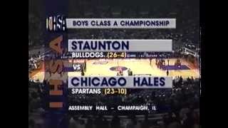 1993 IHSA Boys Basketball Class A Championship Game: Staunton vs. Chicago (Hales Franciscan)