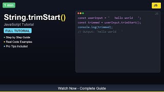 🎓 String.trimStart() - Complete JavaScript Tutorial