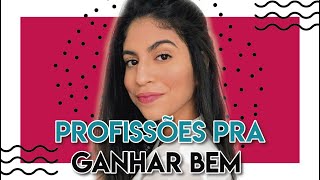 AS MELHORES 32 PROFISSÕES DO FUTURO PRA GANHAR DINHEIRO