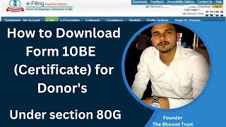 Form 10BE Live I How to Download form 10BE I Donor Certificate under section 80G For Tax exemption