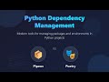 🐍 Python Dependency Management: Pipenv vs Poetry - Simplify Your Projects!