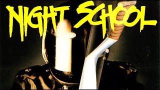 NIGHT SCHOOL (1981) REVIEW 2018