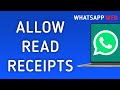 How To Allow Read Receipts On WhatsApp Web On PC (New Update)