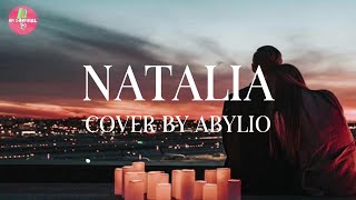 NATALIA - OBBIE MESSAKH COVER BY ABYLIO (LYRIC)