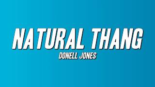 Donell Jones - Natural Thang (Lyrics)