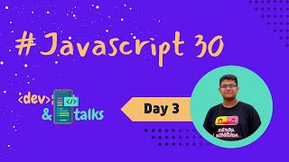 JavaScript 30 Challenge - Day 3 | Dev and Talks #javascript30 #javascript #coding #development