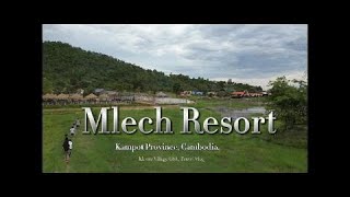 CAMBODIA TRIP: A must visit Resort in Kampot Province, Cambodia “Mlech Adventure”