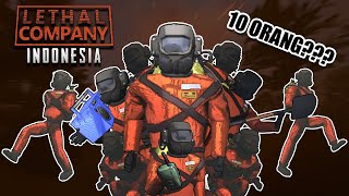 Kebodohan di Lethal Company Bersama 10 Orang!! - Lethal Company Indonesia