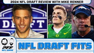 2024 NFL Draft Review with Mike Renner | PFF NFL Show