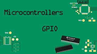 Microcontrollers - GPIO