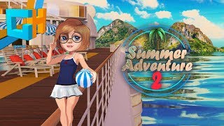 Summer Adventure 2 | Gameplay Trailer