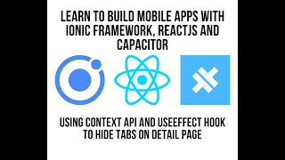 Learn to Build Mobile Apps With Ionic Framework, ReactJS and Capacitor: Hiding Tabs on Detail Page