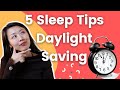 Sleep Deprived? Sleep Expert Shares 5 Tips to Survive Daylight Saving & Improve Sleep Quality! 夏令时！