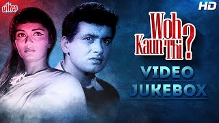 SuperHit Songs from Evergreen Classic Movie : Woh Kaun Thi (1964) Video Jukebox | Manoj K, Sadhana S