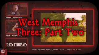 Red Thread: Funny Moments (West Memphis Three: Part Two)