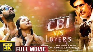 Latest Telugu Full Length Movie | CBI Vs Lovers Telugu Movie | Satya Prakash, Vamsi, Divya