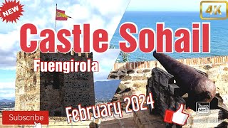 Castle Sohail Fuengirola February 2024 | Malaga | Spain | 4K