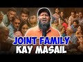 Joint Family Kay Masail ft. Adnan Because | Bhai Ke Mashware | The Real Fun