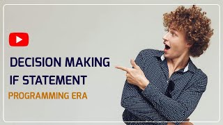 Decision Making If Statement in Java Programming Part 1