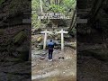 【日本スピリチュアルツアー】深谷龍鎮渓谷（奈良県宇陀市） shorts