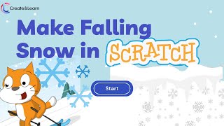 ❄️ How to Make Snow Fall in Scratch ☃️ Winter Coding Tutorial