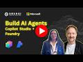 How to Build AI Agents with Copilot Studio & Microsoft Foundry | Integration Tutorial + Use Cases