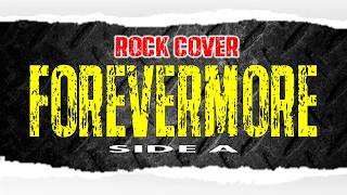 Forevermore Rock Version