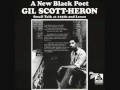 Gil Scott Heron - The Revolution Will Not Be Televised