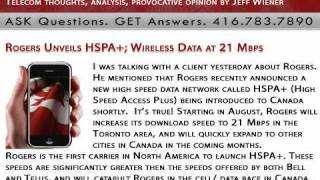 TheTelecomBlog.com | Rogers Unveils HSPA ; Wireless Data at 21 Mbps  (Apple, Bell, Digitcom.ca, iPhone)