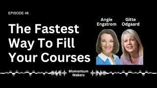 The Fastest Way To Fill Your High-Ticket Course⏩ Momentum Makers Podcast |  Elite Virtual Stages