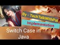 Java Tutorial | Switch case | Java for beginners | TechTalkWithPal | techtalkwithpal