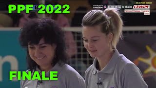 Pétanque ! PPF 2022 Finale Triplette Femme  Darodes vs Peyrot