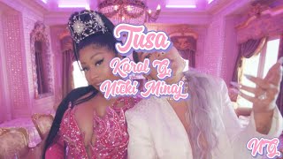 Tusa | Karol G, Nicki Minaj | Lyrics/Letra