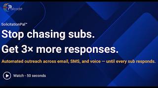 Solicitation Agent by Palcode.ai | Stop Chasing Subs — AI Automates Your Entire Bid Solicitation