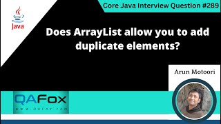 Does ArrayList allow you to add duplicate elements (Core Java Interview Question #289)