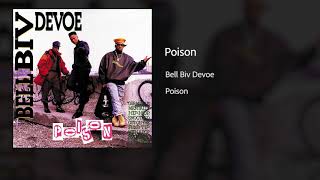Bell Biv Devoe -Poison