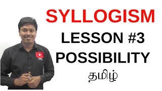 SYLLOGISM LESSON#3(TAMIL)_Possibility